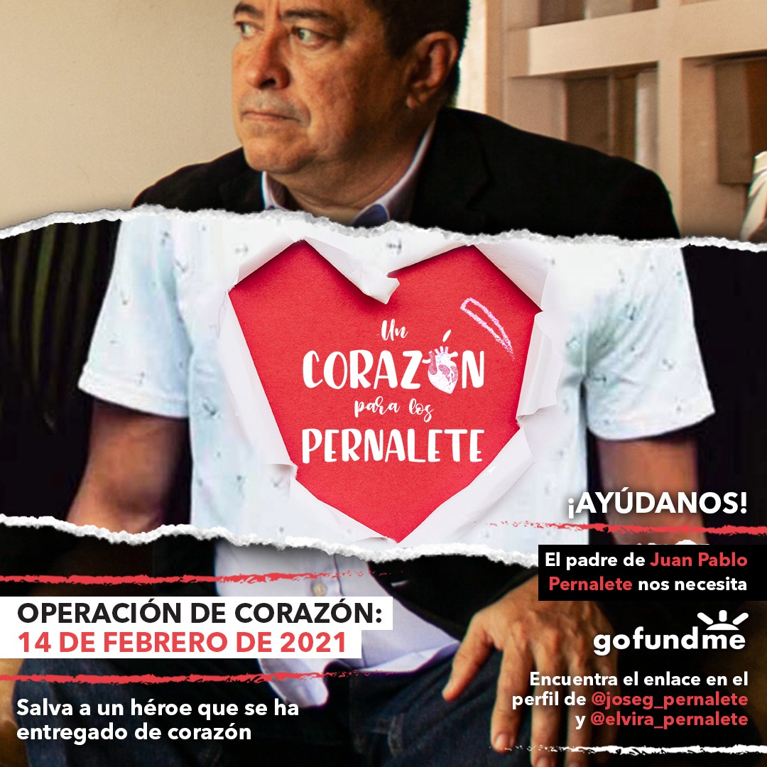 Servicio público: Ayudemos al padre de Juan Pablo Pernalete | Diario 2001