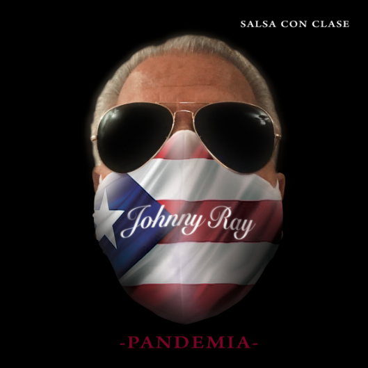 Johnny Ray le canta a la “Pandemia” | Diario 2001