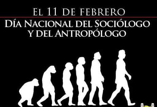 11 de febrero: Día del Sociólogo y el Antropólogo