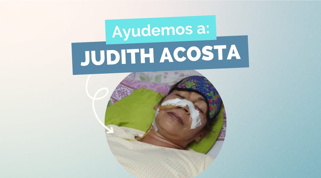SERVICIO PÚBLICO: Ayudemos a la señora Judith Acosta | Diario 2001